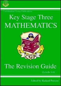 KS3 Mathematics Revision Guide: Levels 3-6 (Revision Guides)