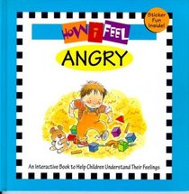 Angry (How I Feel)