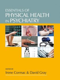 Essentials of Physical Health in Psychiatry