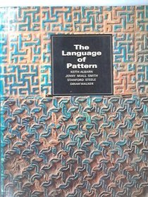 The Language of Pattern;: An Enquiry Inspired by Islamic Decorations (Icon Editions)