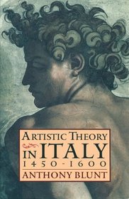 Artistic Theory in Italy, 1450-1600