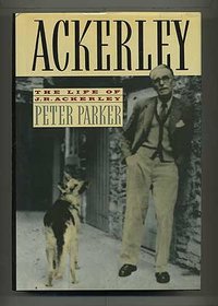 Ackerley: The Life of J.R. Ackerley