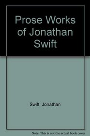 Prose Works of Jonathan Swift