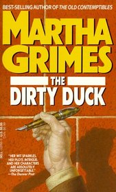 The Dirty Duck (Richard Jury, Bk 4)