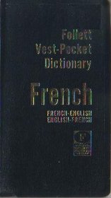 Follett Vest-Pocket Dictionary French-English English-French