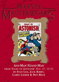 Marvel Masterworks: Ant-Man / Giant Man, Vol 1