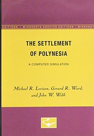 The Settlement of Polynesia: A Computer Simulation