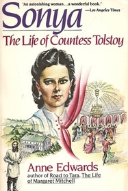 Sonya: The Life of Countess Tolstoy