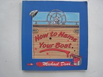 How to Name Your Boat