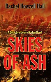Skies Of Ash (Detective Elouise Norton)