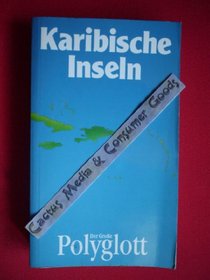 Der grosse Polyglott: Karibische Inseln (German Edition)