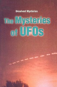 The Mysteries of Ufo's (Unsolved Mysteries (Library))