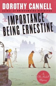 The Importance of Being Ernestine (Ellie Haskell, Bk 11)
