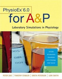 PhysioEx(TM) 6.0 for A&P: Laboratory Simulations in Physiology