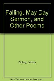 Falling, May Day Sermon, and Other Poems (Wesleyan Poetry)