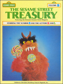 The Sesame Street Treasury Starring the Number 8 and the Letters K and L