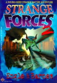 Strange Forces 2 (Strange Matter)