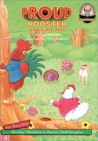 Proud Rooster and Little Hen (Another Sommer-Time Story)