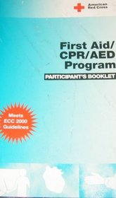 First Aid / CPR / AED Program: Participants Booklet