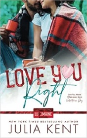 Love You Right (Love You, Maine, Bk 1)