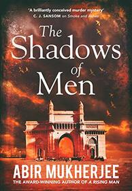 The Shadows of Men (Wyndham and Banerjee, Bk 5)
