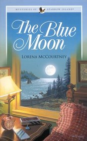 The Blue Moon (Sparrow Island #3)