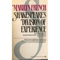 Shakespeare's Division of Experience