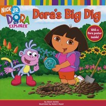 Dora's Big Dig (Dora the Explorer)