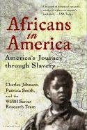 Africans in America: America's Journey Through Slavery (Harvest Book)