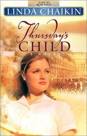 Thursday's Child (Day to Remember, Bk 4)