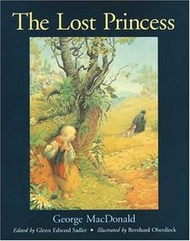 The Lost Princess: A Double Story