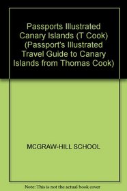 Canary Islands (Passport's Illustrated Travel Guide to Canary Islands from Thomas Cook)