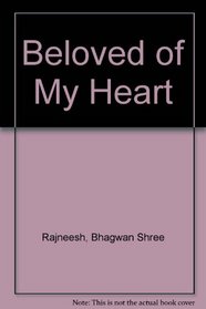 Beloved of My Heart; a Darshan Diary