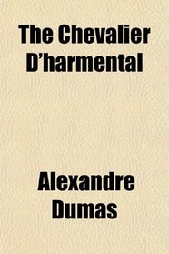 The Chevalier D'harmental