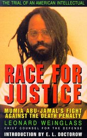 Race for Justice: Mumia Abu-Jamal's Fight Against the Death Penalty