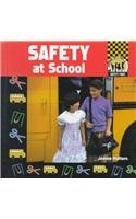 Safety at School (Safety First)