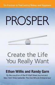 Prosper: Create the Life You Really Want (Bk Life)