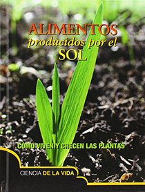 Alimentos Producidos Por El Sol (Spanish Edition)