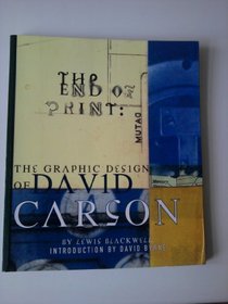 The End of Print: The Graphic Design of David Carson