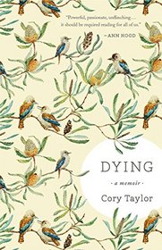 Dying: A Memoir