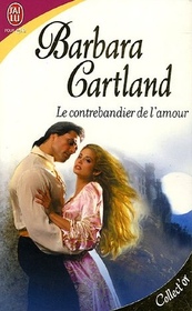 Le Contrebandier de l'amour (Love is Contraband) (French Edition)