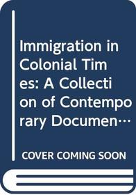 Immigration in colonial times (Jackdaw no. A10)