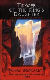 Tower of the King's Daughter (Outremer, Bk 2)
