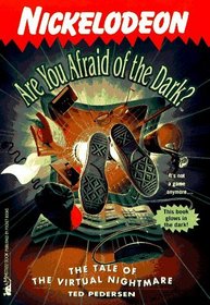 The Tale of the Virtual Nightmare (Are You Afraid of the Dark, Bk 9)