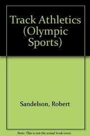 Track Athletics (Olympic Sports)