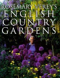 Rosemary Verey's English Country Gardens