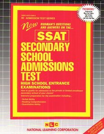 Secondary School Admissions Test/ High School Entrance Exams (SSAT) (Ssat)