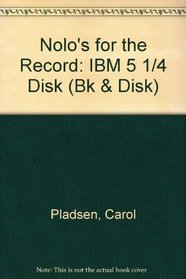 Nolo's for the Record: IBM 5 1/4 Disk (Bk & Disk)