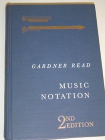 Music notation;: A manual of modern practice