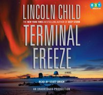 Terminal Freeze, Narrated By Scott Brick, 9 Cds [Complete & Unabridged Audio Work]